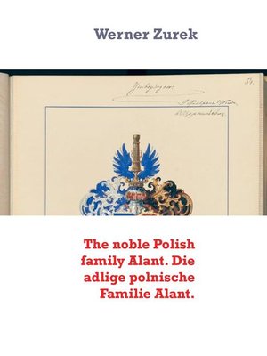 cover image of The noble Polish family Alant. Die adlige polnische Familie Alant.